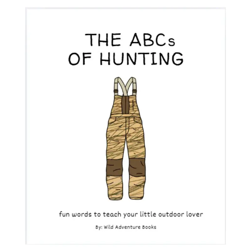 Abc'S Of Hunting – Illustrated Children'S Educational Book 1