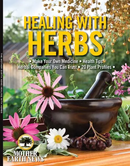 Mother Earth News Herbal Healing Handbook 1