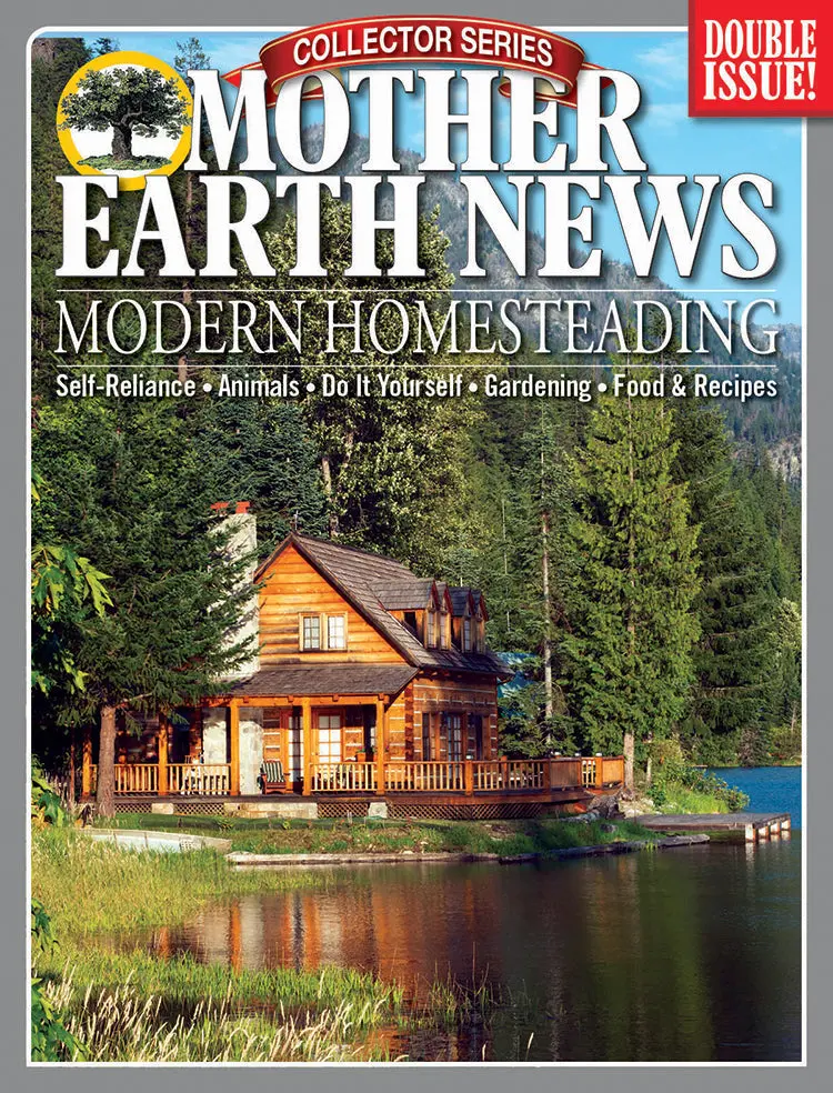 Mother Earth News Modern Homesteading Guide, 6Th Edition 1