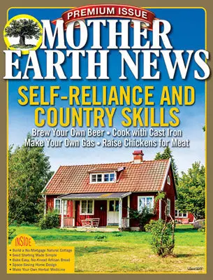 Mother Earth News Self-Reliance & Country Living Skills, 7Th Edition 1