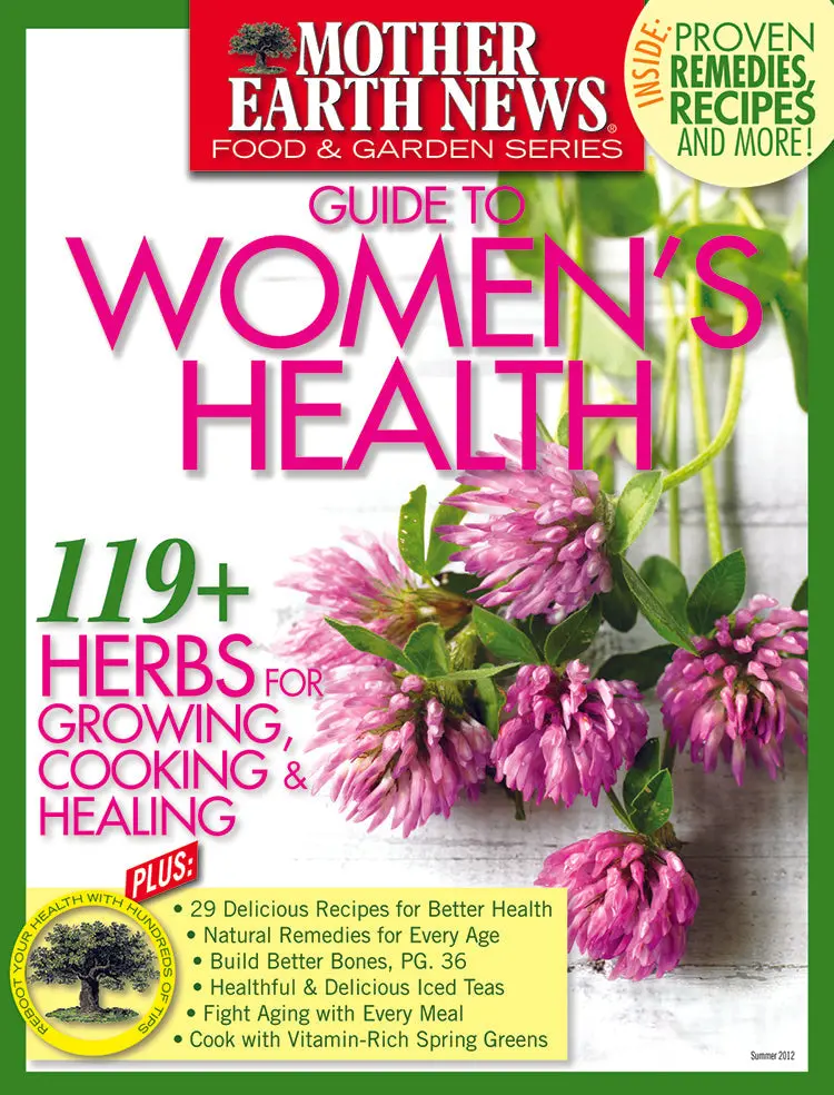 Mother Earth News Women’S Health Guide: Holistic Wellness For Body And Life 1