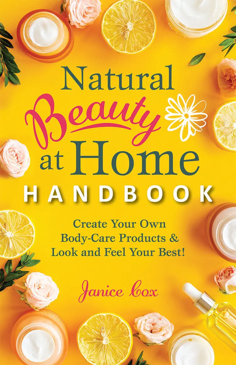 Natural Beauty Handbook: At-Home Skincare And Wellness Guide 1