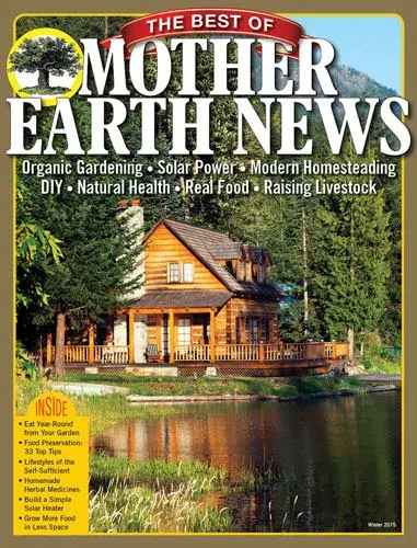The Best Of Mother Earth News Anthology, 2Nd Edition 1